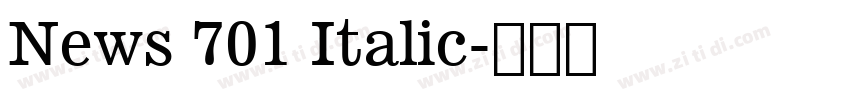 News 701 Italic字体转换